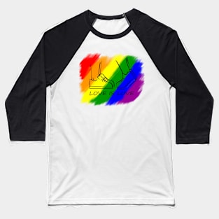 Love is Love Baseball T-Shirt